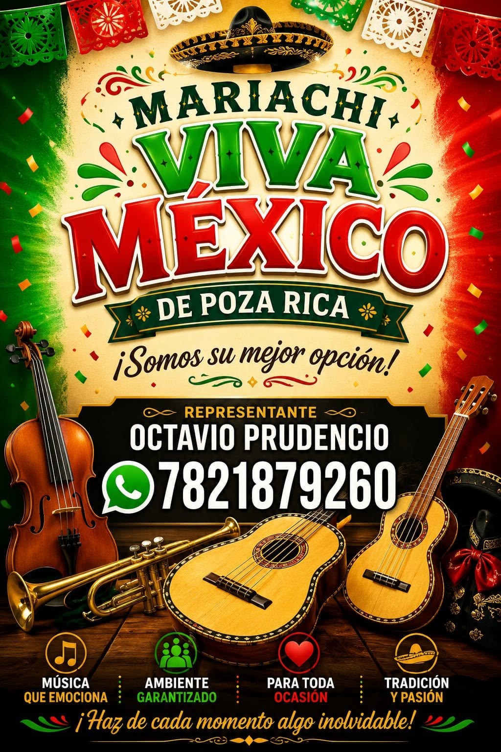 Cartel de Mariachi Viva México de Poza Rica, representante Octavio Prudencio, WhatsApp 7821879260